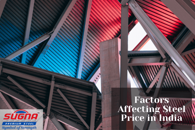 factors-affecting-steel-price-in-india